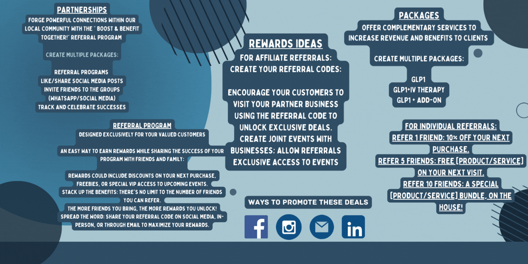 Referral Program Designed exclusively for your valued customers An easy way to earn rewards while sharing the success of your program with friends and family Rewards could include discounts on you-1